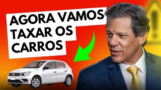 🚨 SETOR AUTOMOTIVO ENTRA NA MIRA DA TAXAÇÃO DO GOVERNO LULA [upl. by Tager]