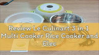 Review Le Culinart 3 in 1 Multi Cooker Rice Cooker and Electric Lunch Box [upl. by Asserrac245]