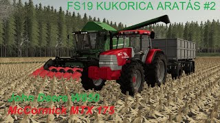 FS19  Kukorica aratás🌽 Corn Harvest🌽 John Deere W650  McCormick MTX 175 [upl. by Hailey]