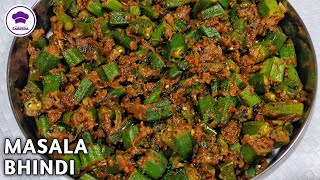 Quick Masala Bhindi Recipe  Dhaba Style Masala Bhindi Recipe  Okra Masala Recipe [upl. by Oirifrop6]