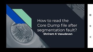 How to read the Core Dump file after segmentation fault [upl. by Karlens]