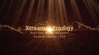 Xtreamer Prodigy  A symphony of HD Sound amp Vision [upl. by Desiri]