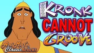 Kronk’s New Groove Review  Why Kronk Cannot Groove [upl. by Ihtak851]