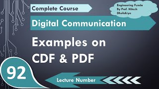 Examples of CDF and PDF in Random Variable in Digital Communication by Engineering Funda [upl. by Ovatsug373]