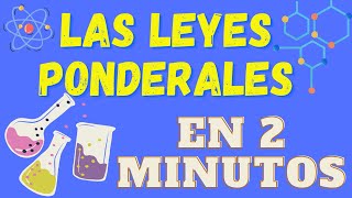 Las LEYES PONDERALES Explicado [upl. by Prescott]