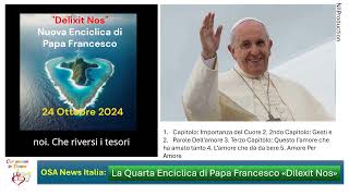 quotDilexit Nosquot nuova Enciclica di Papa Francesco [upl. by Constancy]