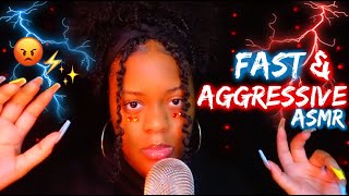 ASMR  ⚡FAST amp AGGRESSIVE UNPREDICTABLE TRIGGERS FOR EXTREME TINGLES 😡🔥 1000 CRACKHEAD ENERGY [upl. by Eduam883]