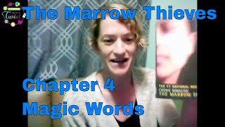 The Marrow Thieves  Chapter 4  Magic Words [upl. by Noakes807]