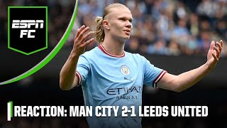 Manchester City vs Leeds reaction Why was Haaland left on to NOT take City’s penalty  ESPN FC [upl. by Marijo660]