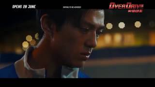 OVER DRIVE 神速战车  Main Trailer  Opens 280618 in Singapore [upl. by Allebara430]