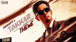 Takkar Theme Video  Tamil  Siddharth  Nivas K Prasanna  Karthik G Krish [upl. by Anirhtak]