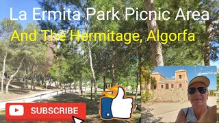 La Ermita picnic park area and The Hermitage Algorfa [upl. by Nodrog]