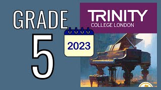 TRINITY Grade 5 Piano 2023  Piano Exam Pieces from 2023 [upl. by Rehpotsihrc]