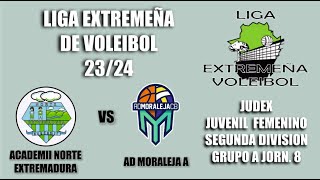 LIGA VOLEIBOL 2324 JUVENIL FEMENINO 2ª DIV GRUPO A JORN 8 NORT EXTR ACADEMII  MORALEJA [upl. by Knighton]