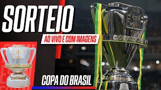 COPA DO BRASIL Sorteio dos confrontos da 1ª fase ao vivo [upl. by Yahsel953]