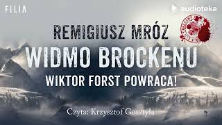 quotWidmo Brockenuquot Remigiusz Mróz  audiobook [upl. by Sirrap924]