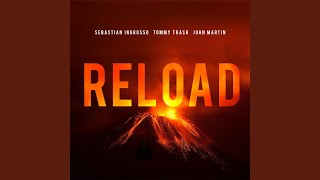 Reload Radio Edit [upl. by Ahsiugal]