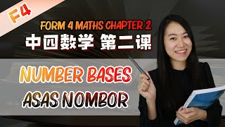 2021 中四数学第二课  Maths Form 4 Chapter 2 Number Bases  Tingkatan 4 Bab 2 Asas Nombor Part 1 [upl. by Gilemette]