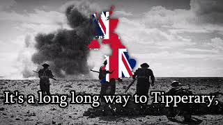 Its a long way to Tipperary  British army song [upl. by Paulita]