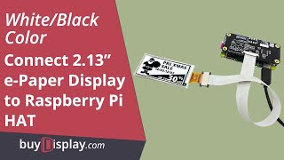 Connect Black 213quot inch eInk Display wRaspberry Pi HATePaper 212x104 IoT to Pi Zero W [upl. by Agustin972]