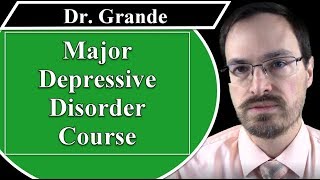 What is the Course of Major Depressive Disorder [upl. by Milah]