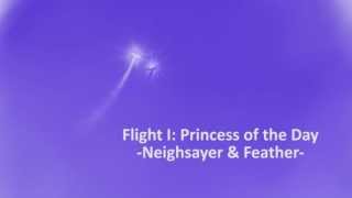 Neighsayer amp Feather  Flight I amp II [upl. by Fiorenze881]