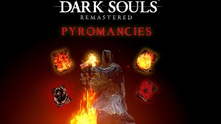 Dark Souls Remastered  All Pyromancies  AbilityPreview [upl. by Risa]