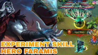 EXPERIMENT SKILL HERO FARAMIS  SUPPORT TERBAIK DI MOBILE LEGENDS [upl. by Sergent]