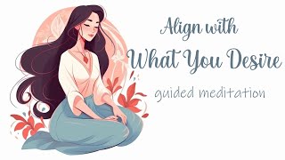 Align With What You Desire 10 Minute Manifestation Meditation [upl. by Aztiray27]