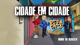 CIDADE EM CIDADE  MC Luuky Gabb MC e MC Tato Bernardo e Leozera [upl. by Patty945]