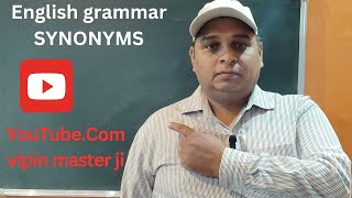 English grammar Class 9th and 10th SYNONYMS teaching PART A 📕📕📕📕📕📕📕👱‍♂️👱‍♂️👱‍♂️👩‍🦱 [upl. by Haskel426]