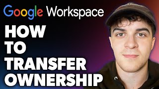 How to Transfer Google Workspace Ownership Full 2024 Guide [upl. by Akerdal222]