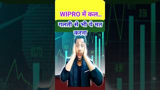 Wipro Share Price Target For Tomorrow July 2024 trading stockmarket pricetargets shorts [upl. by Britton]