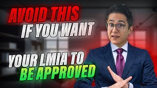 LMIA for EMPLOYERS – How to avoid REFUSALS – LMIA Work Permit [upl. by Atiniv]