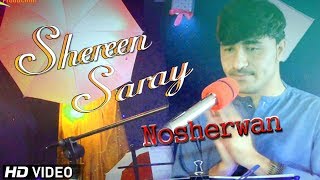 Pashto New Tapay 2020  Nosherwan Pashto Kakari Tappy  Chere De Sheren Sarai Agha Lawangeen Sarai [upl. by Kylen]