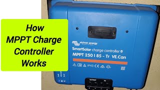 How the MPPT Charge controller works [upl. by Affra]