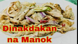 Chicken Dinakdakan  Dinakdakan na Manok  Chicken Ulam Recipe  Pinoy Ulam Recipe [upl. by Ihtak455]