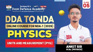 Units and Measurement PYQ I Physics By Ankit Sir I NDAI Written Exam 2025 [upl. by Patti403]