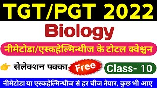 tgt pgt biology 2022 class 10  tgt biology online classes  tgt Biology  Phylum Nematoda questions [upl. by Relyhcs]