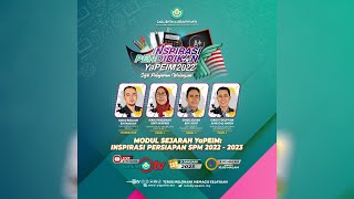 Modul Sejarah YaPEIM  Inspirasi Persiapan SPM 2022  2023 [upl. by Oilicec438]