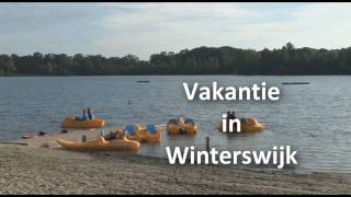 Vakantie in Winterswijk [upl. by Odlabu967]