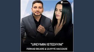 Ureyimin Isdediyini ft Ulviyye Hacizade [upl. by Arimahs]