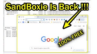 SandBoxie Is Back  100 Free Windows Sandbox [upl. by Berneta]