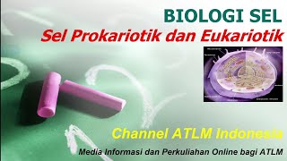 Biologi Sel Prokariotik dan Eukariotik [upl. by Serge810]