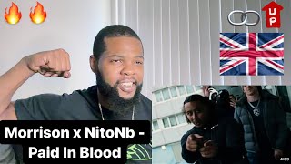 Morrison x NitoNb  Paid In Blood Official Video  AMERICAN REACTION🔥🇺🇸 [upl. by Aniles456]