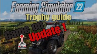 Farming Simulator 22 Trophy  Achievement Guide Update  11 Faster Game On [upl. by Aysahc]