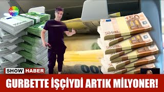 Gurbette işçiydi artık milyoner [upl. by Nuahc]