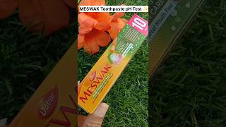 😱🤯 pH Test Dabur MESWAK toothpaste review ✨shorts shortsfeed subscribe youtubeshorts [upl. by Bottali]