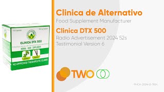 Clinica DTX 500 Radio Ad 2024 52s Testimonial Version 6 [upl. by Ahsieym]