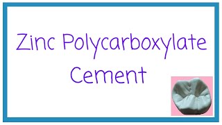 ZINC POLYCARBOXYLATE CEMENT  DENTAL CEMENTS PART 3  DENTAL MATERIALS  DENTAL OCCLUSION [upl. by Noicnecsa400]